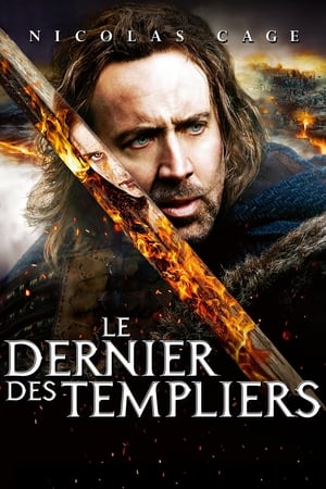 Watching Le Dernier des Templiers (2011)