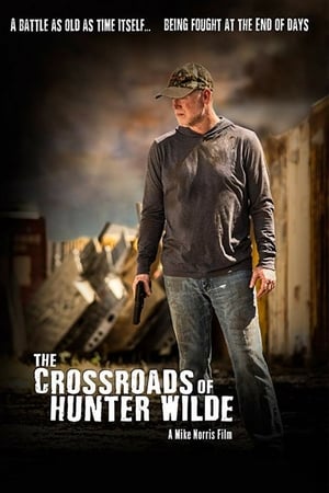 Watch The Crossroads of Hunter Wilde (2019)