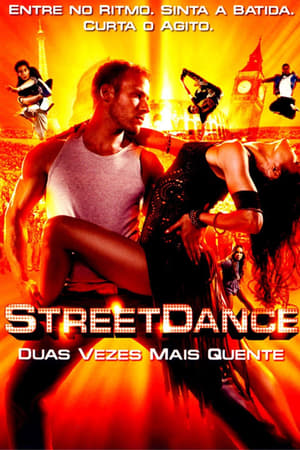 Watching Street Dance - Duas Vezes Mais Quente (2012)