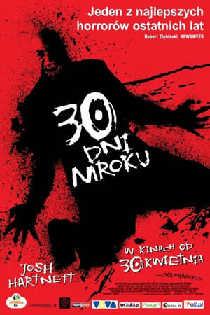 Watching 30 dni mroku (2007)