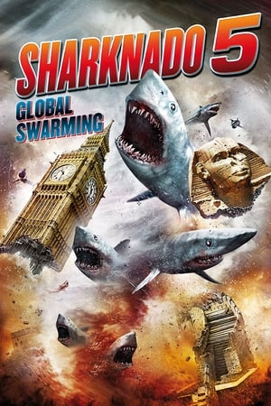 Watching Sharknado 5: Global Swarming (2017)