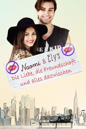 Streaming Naomi & Ely - Die Liebe, die Freundschaft und alles dazwischen (2015)