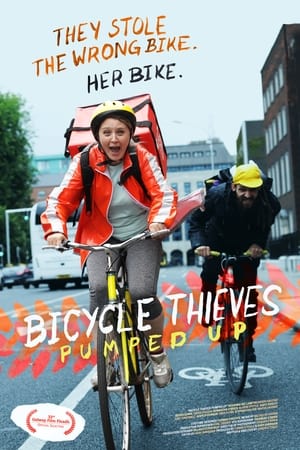 Stream Bicycle Thieves: Pumped Up (2021)