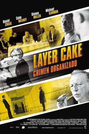 Layer Cake (Crimen organizado) (2004)