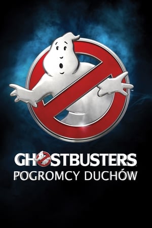 Ghostbusters - Pogromcy duchów (2016)