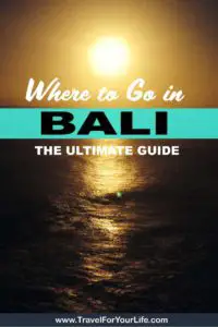 The Ultimate Guide to Where To Go In Bali