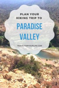 Plan hiking trip to Paradise Valley