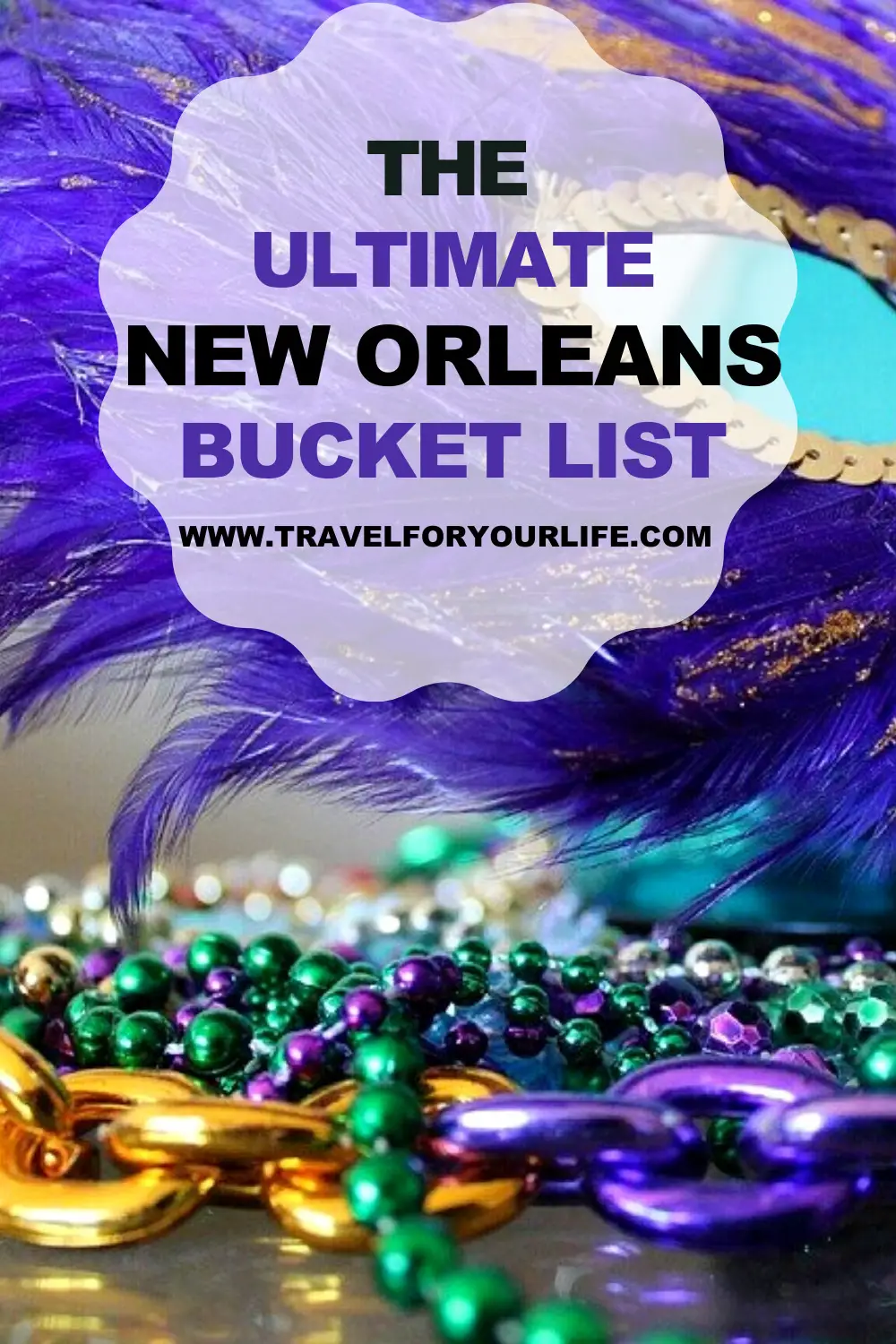 THE ULTIMATE NEW ORLEANS BUCKET LIST