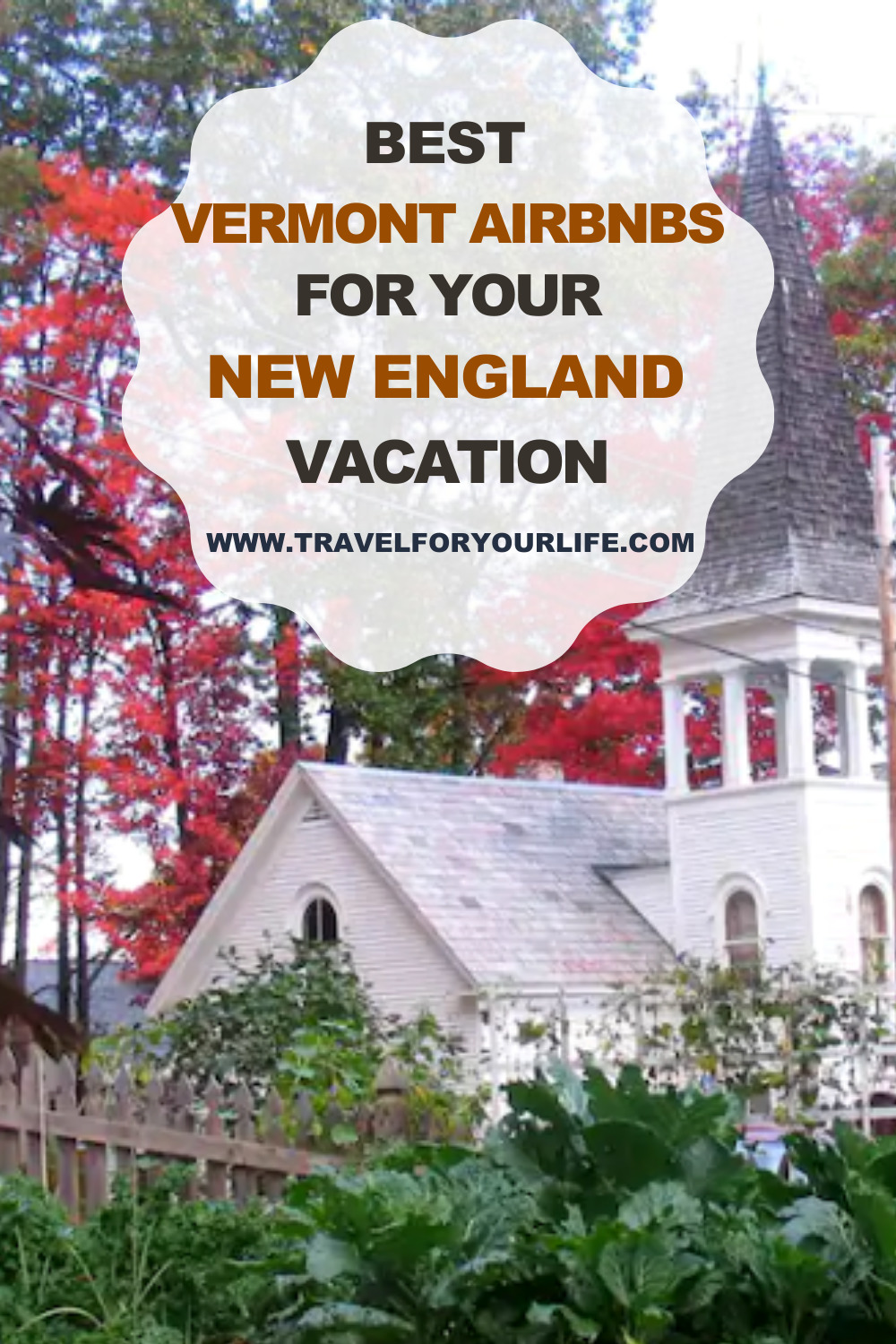  Vermont Airbnbs 