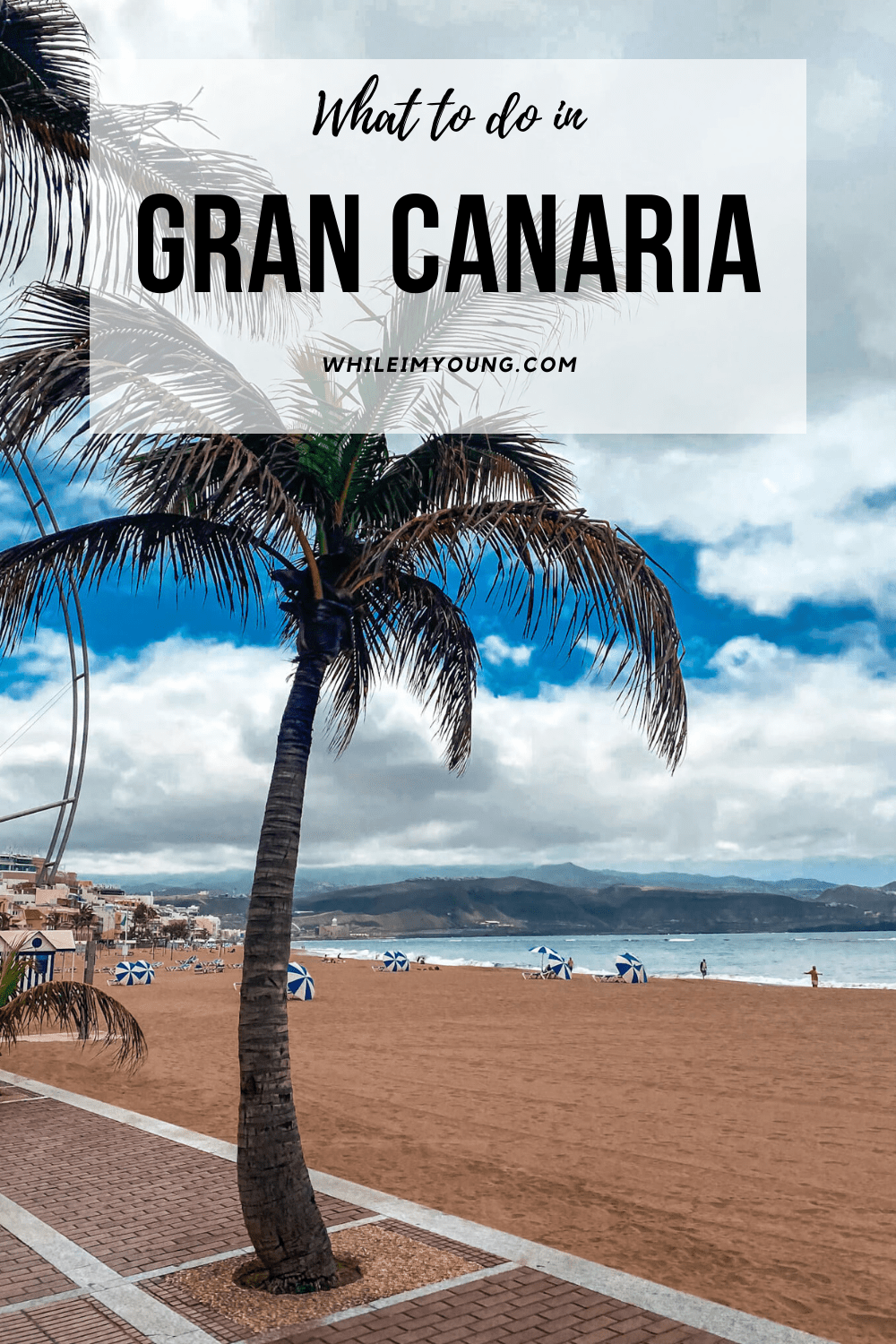Top things to do in Gran Canaria