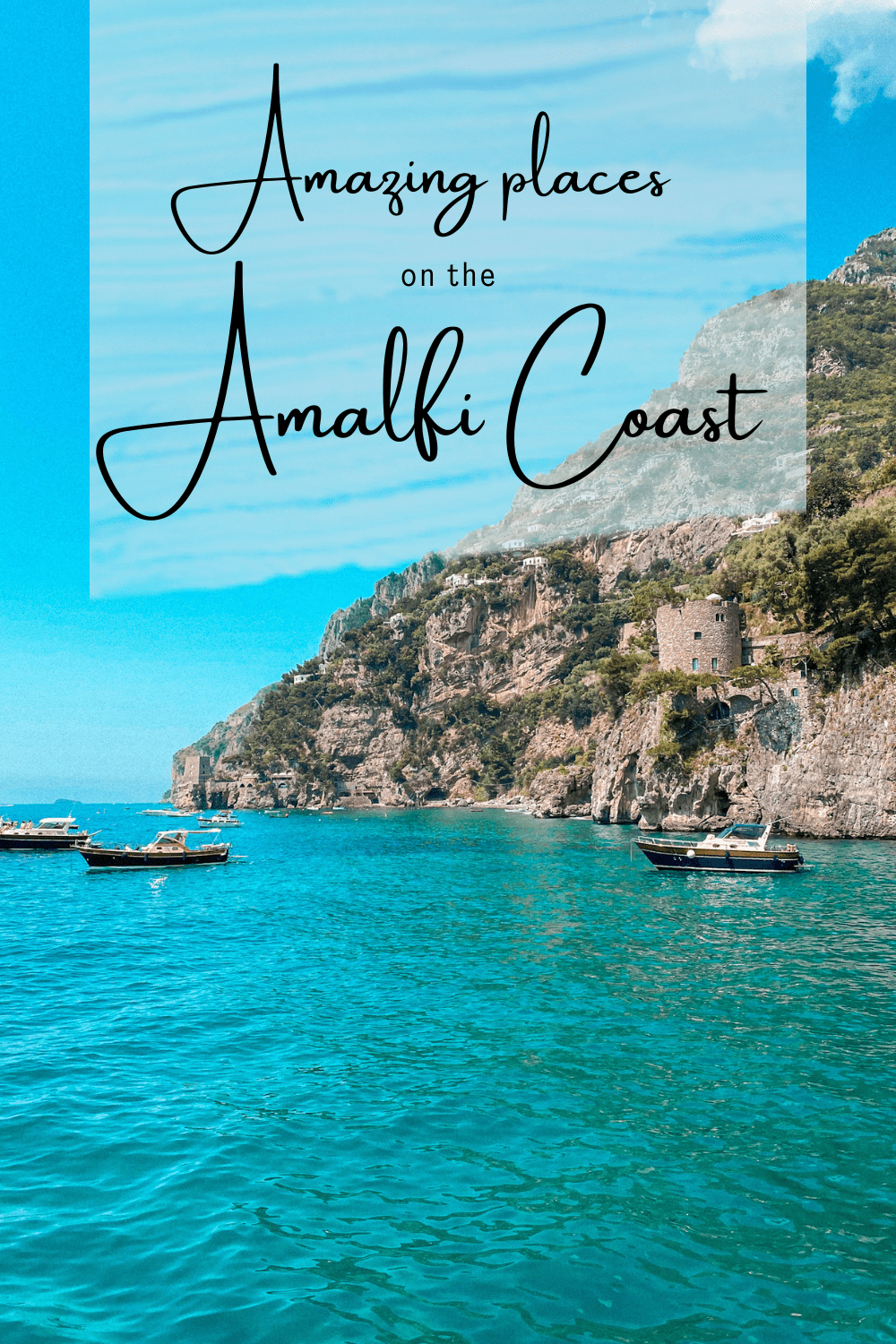 Best Amalfi Coast day trips from Sorrento