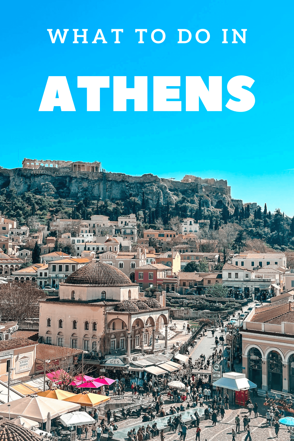 What to do in Athens