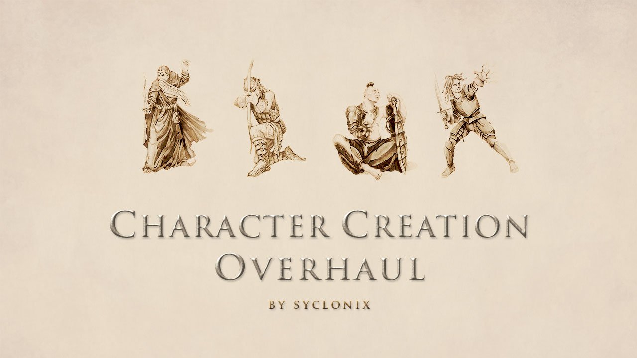 Character Creation Overhaul