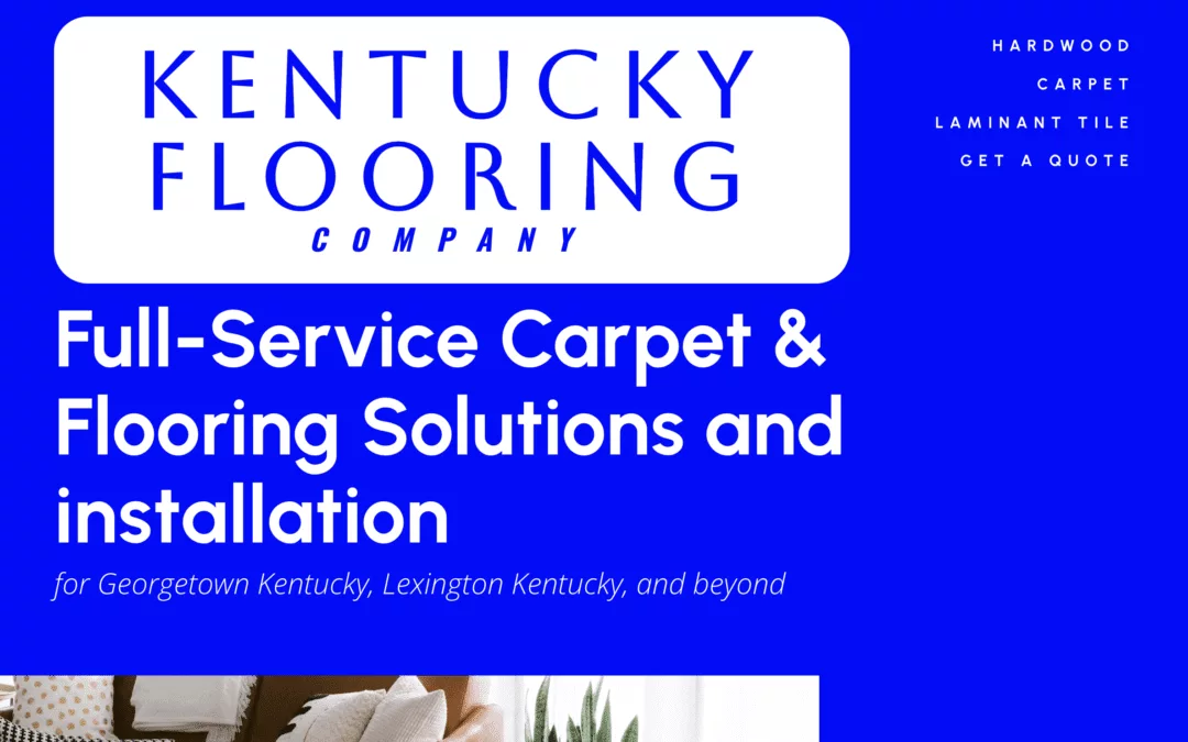 Kentucky Flooring Company in Georgetown KY