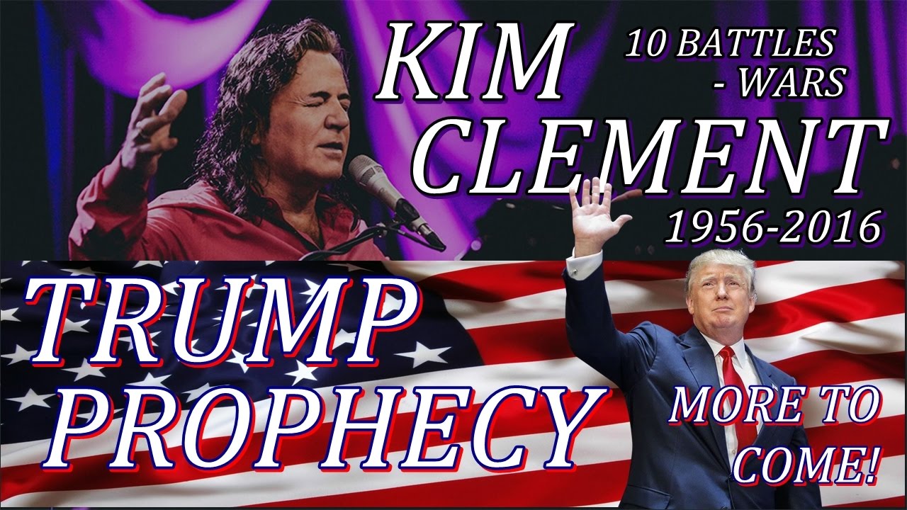 Unveiling The Mysteries Of Kim Clement S Trump Prophecy Unveiling The Mysteries Of Kim Clement S Trump Prophecy