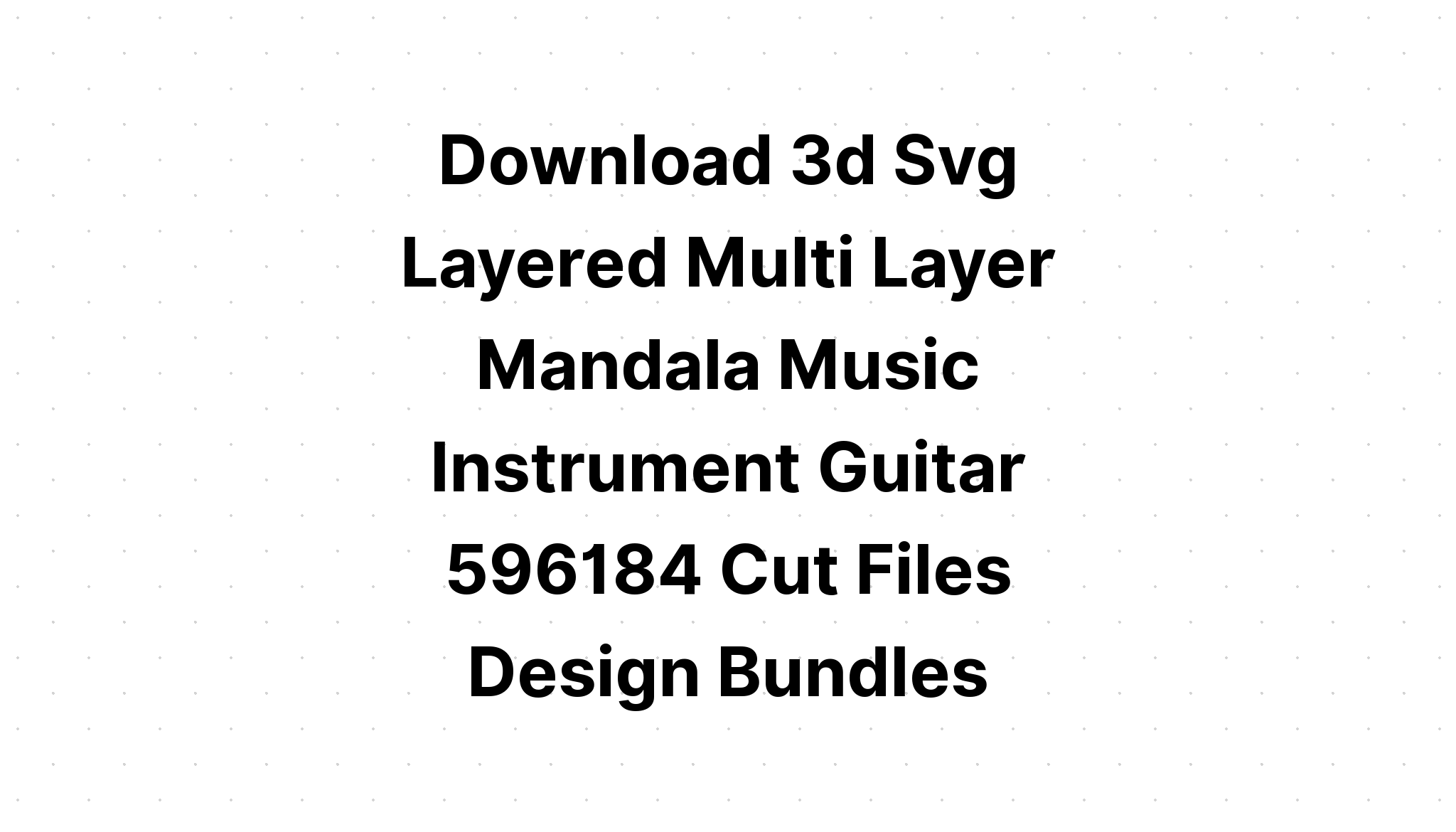 Download Layered Guitar Mandala Svg Free Project Free Layered Svg Files