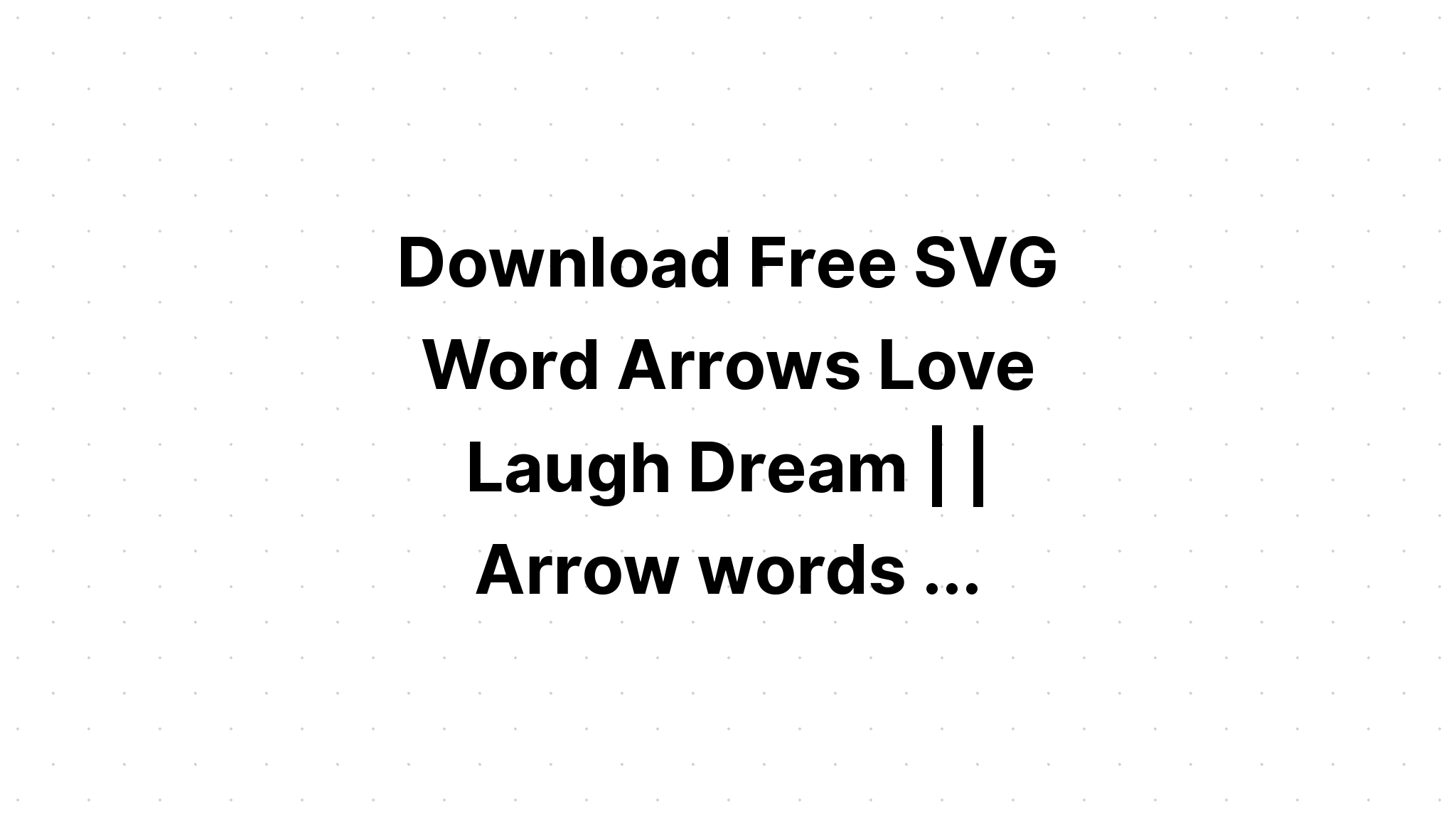 Download Single Arrow Svg Free Download Free Svg Cut File