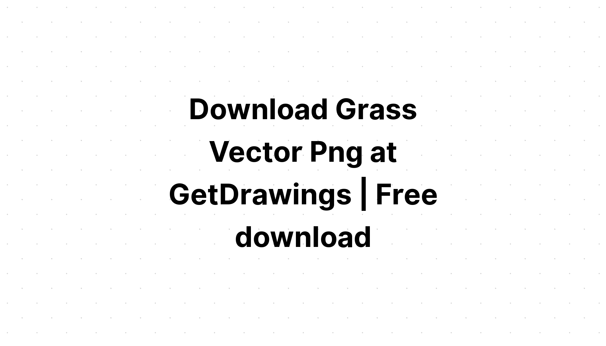 Download Grass Clipart Svg Gardening Graphic Svg File