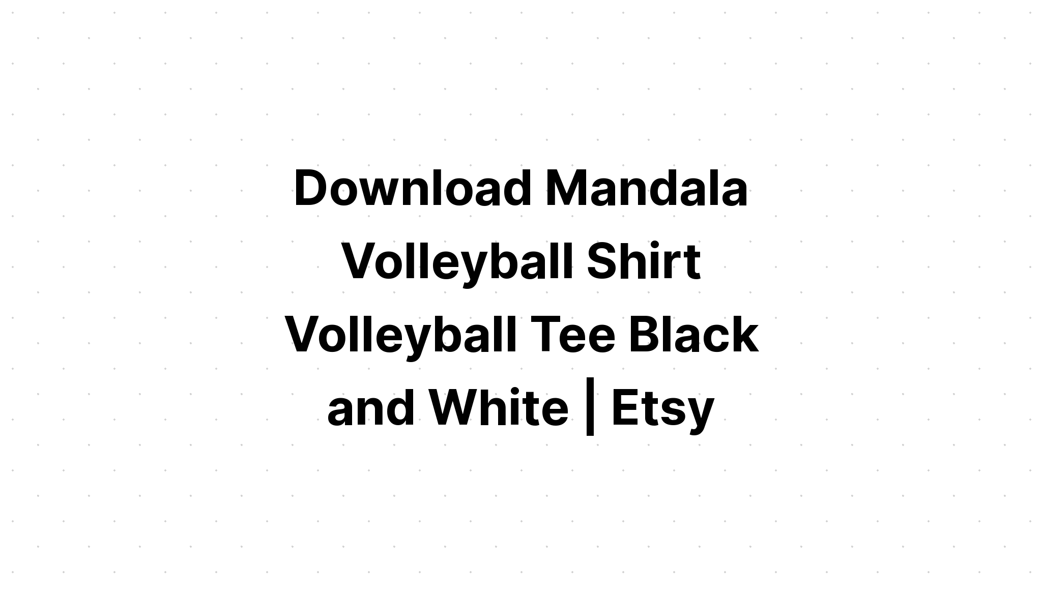 Free Free Volleyball Mandala Svg 580 SVG PNG EPS DXF File