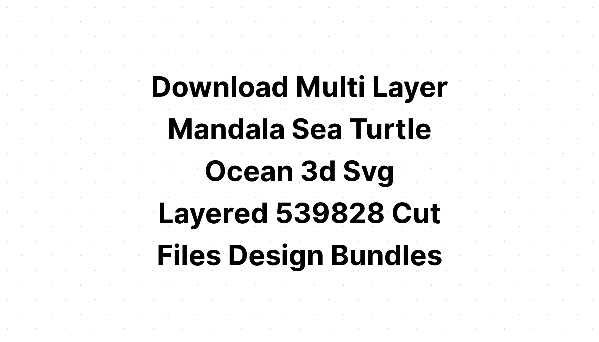 Download Layered Eeyore 3d Mandala Svg Free Layered Svg Cut File