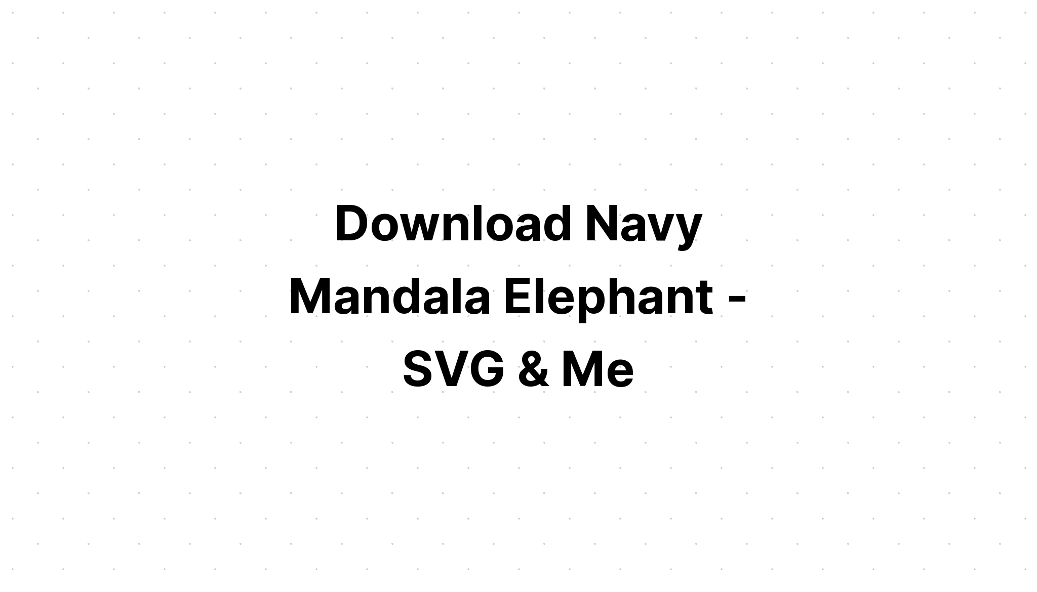 Download Mandala Baby Elephant Svg Free - Layered SVG Cut File