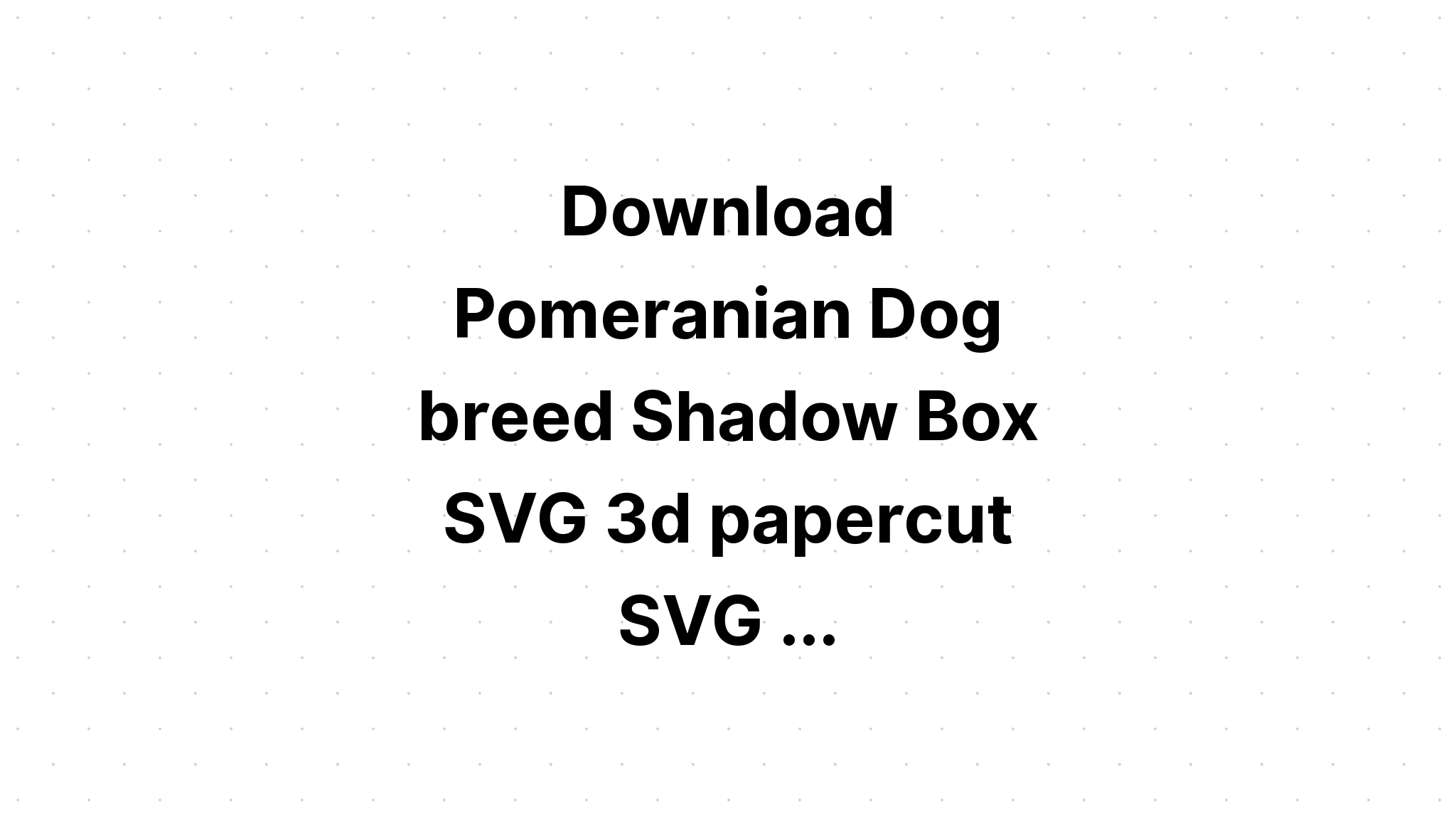 Download Layered Dog Svg Printable Free Layered Svg Files