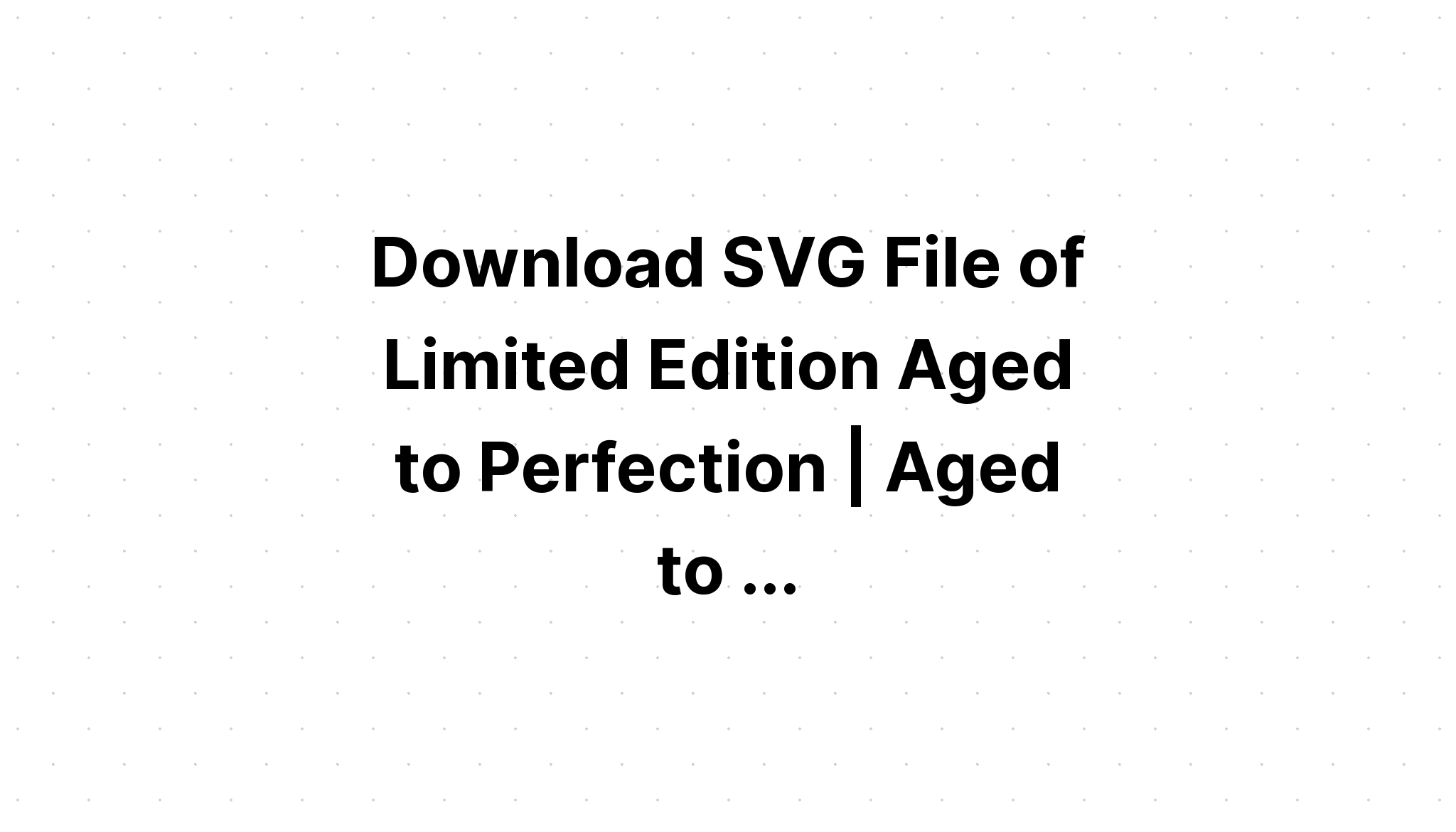 Download Free Svg Vintage 1937 All Original Parts Svg Download Free Svg Cut File