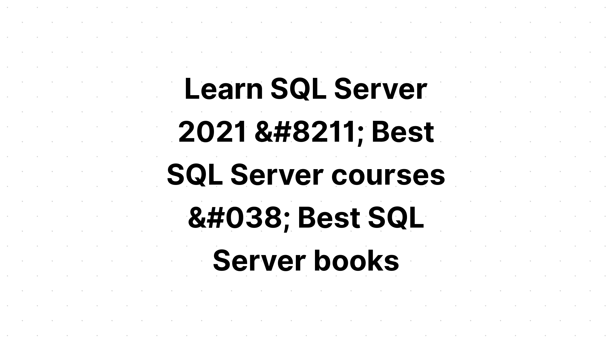 ベストコレクション 70 462 Sql Server Database Administration Dba 70 462 Sql Server Database Administration Dba Freepnggejpsdml