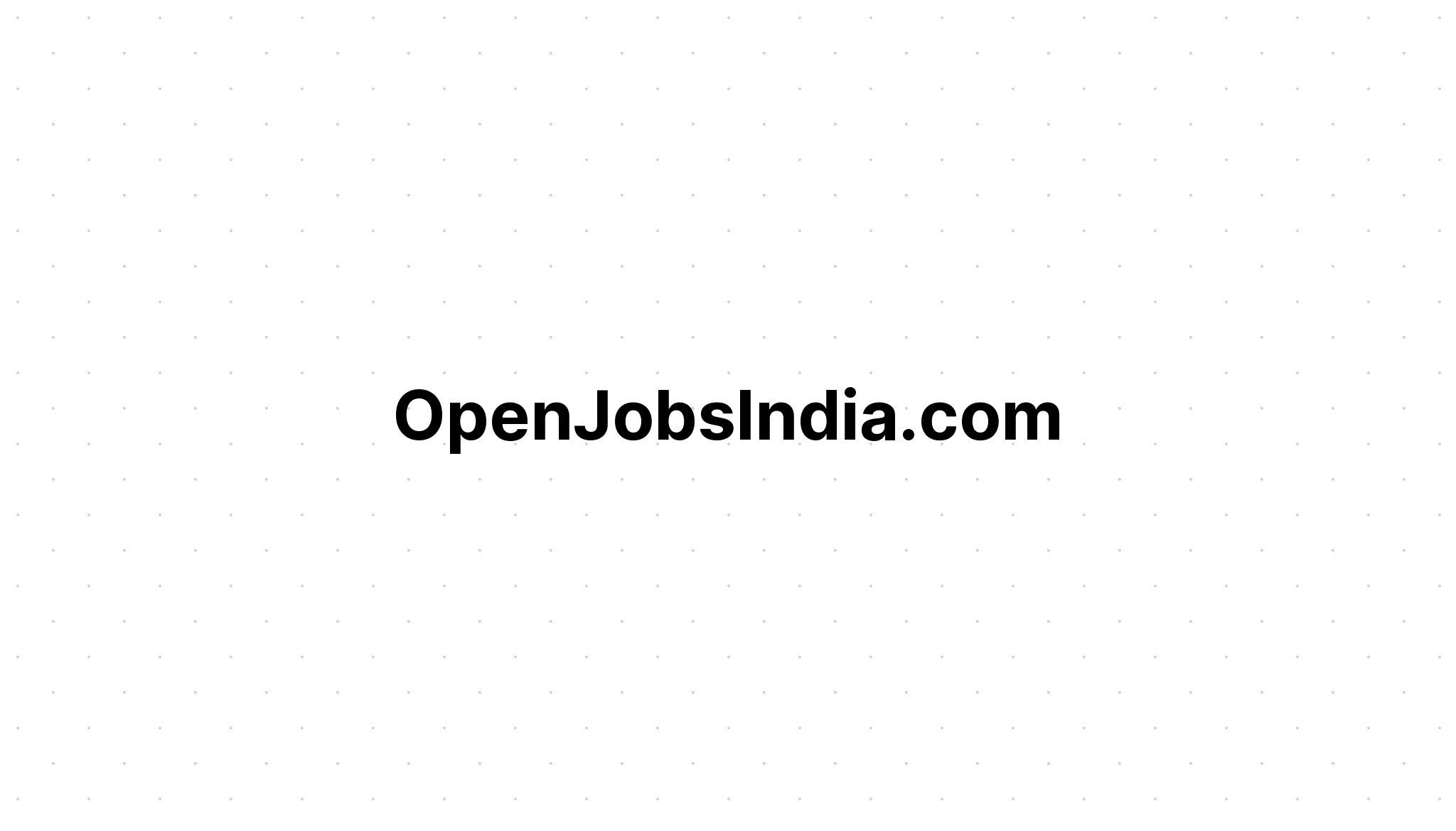 open-jobs-india-latest-govt-jobs-state-govt-jobs-banking-jobs