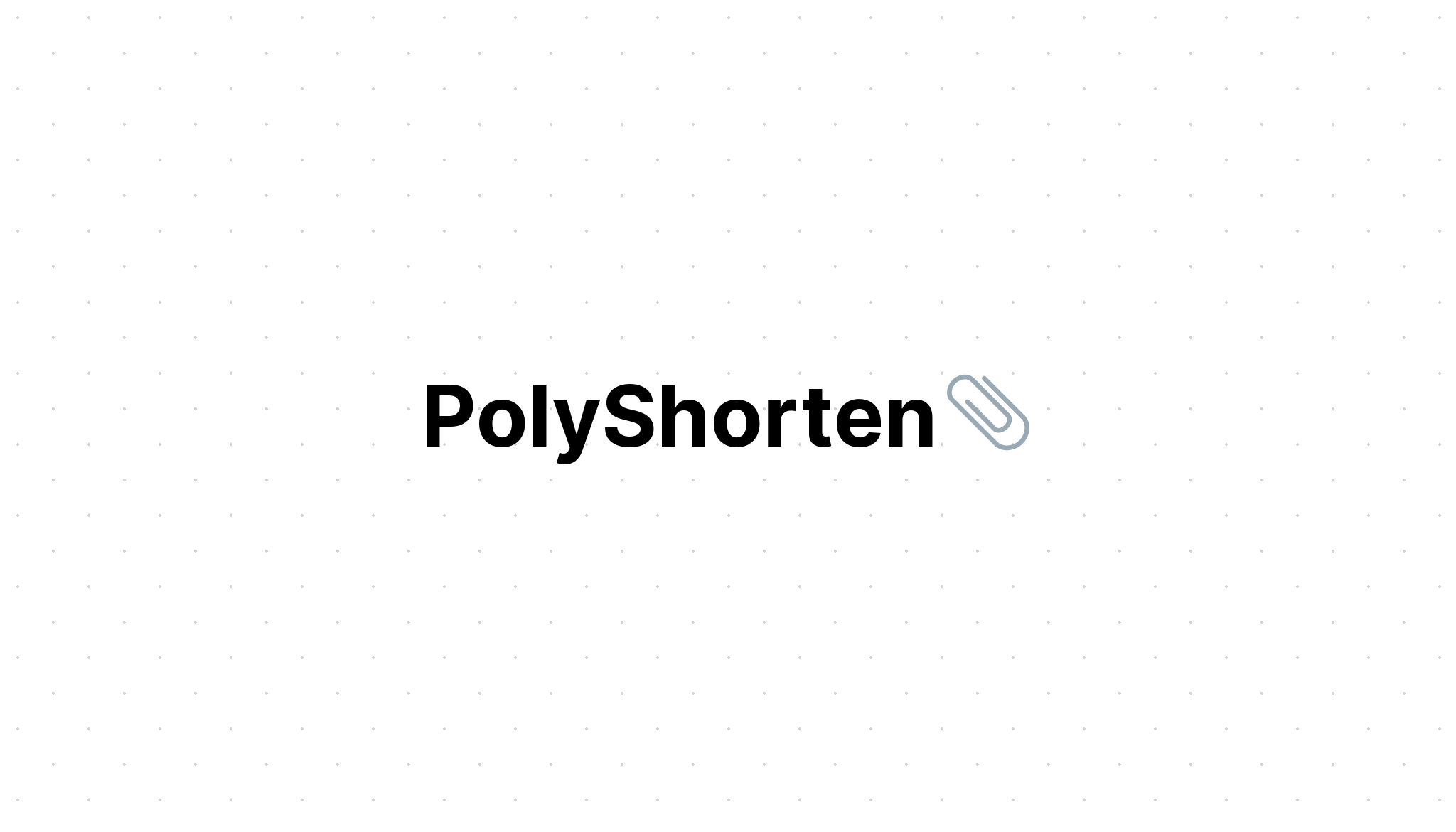 Imagen de portada de la herramienta Polyshorten