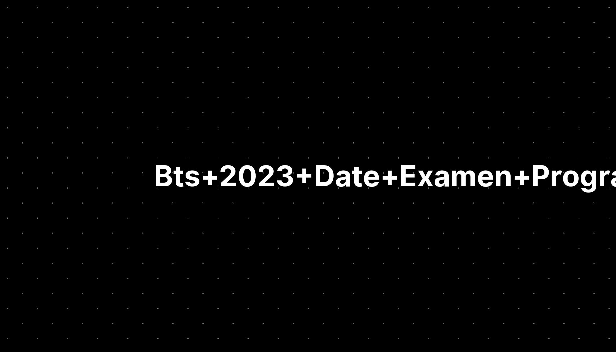 Date Examen Bts Banque 2023 Image to u