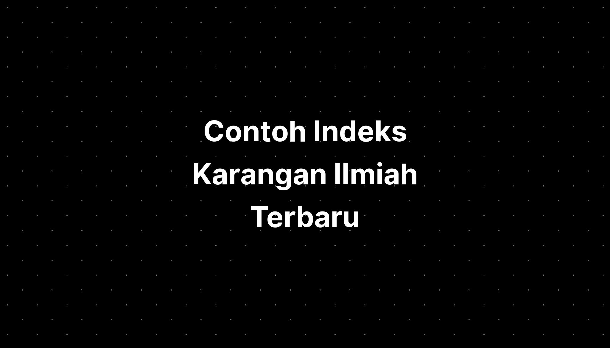 Karya Ilmiah Kaidah Penulisan Dan Jenis Jenis Kaidah Penulisan Karya