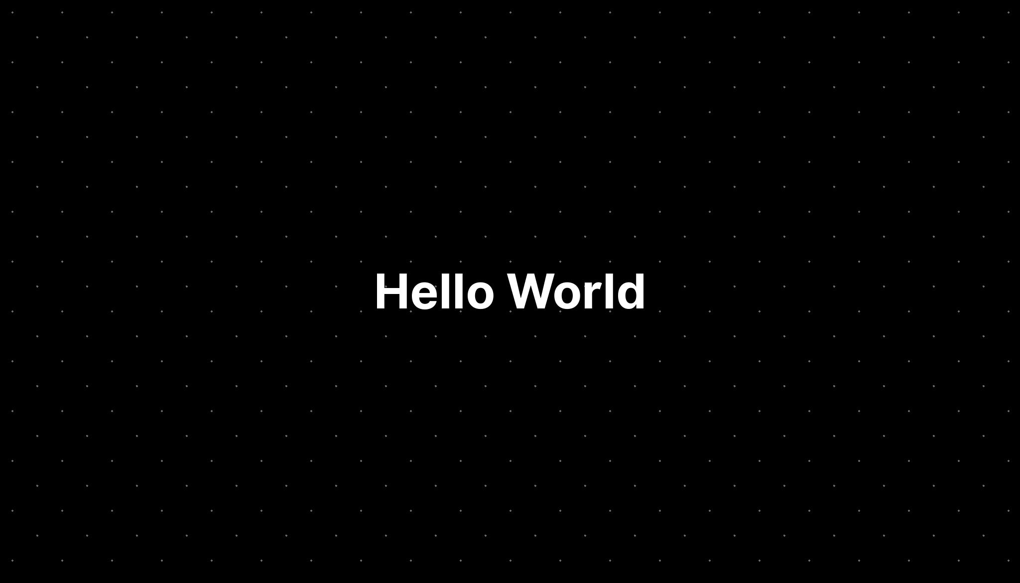 Hello World