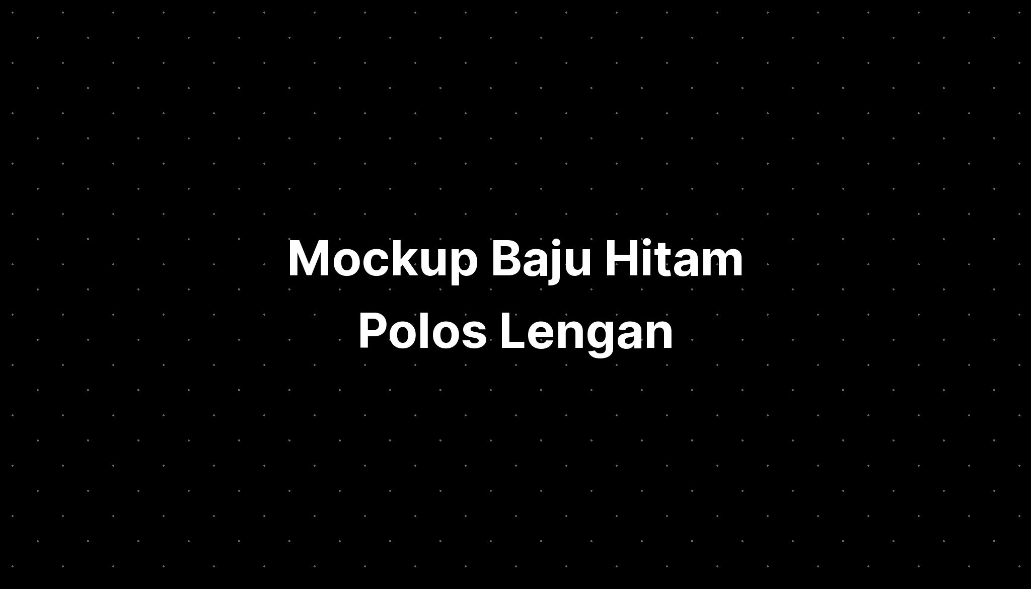 Mockup Baju Hitam Polos Lengan - IMAGESEE